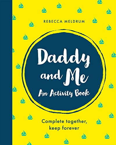 VARIOUS Pre-Owned Daddy and Me: An Activity Book: Complete Together, Keep Forever Paperback