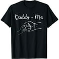 thumbnail image 1 of Daddy and Me Best Dad Ever Fist Bump Funny Father's Day T-Shirt Black Small, 1 of 4