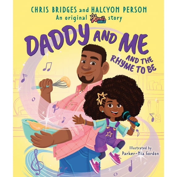 Pre-Owned Daddy and Me and the Rhyme to Be (a Karma's World Picture Book) (Hardcover) 133879633X 9781338796339