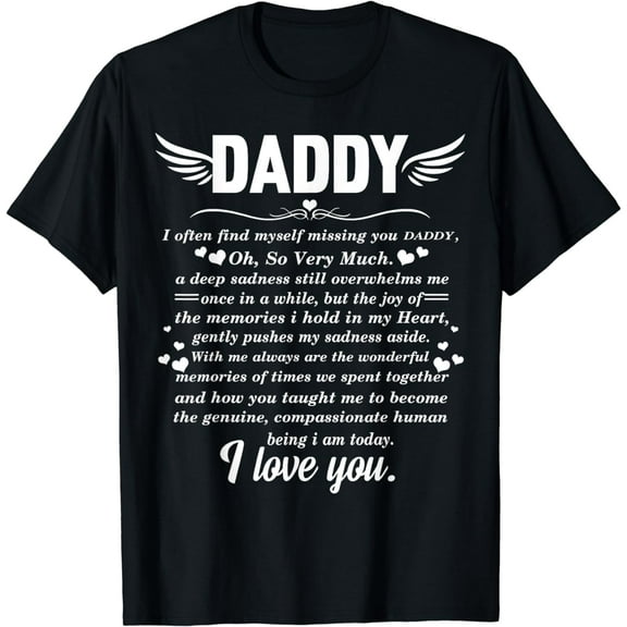 Daddy in Heaven Memory Of My Dad Papa Grandpa T-Shirt