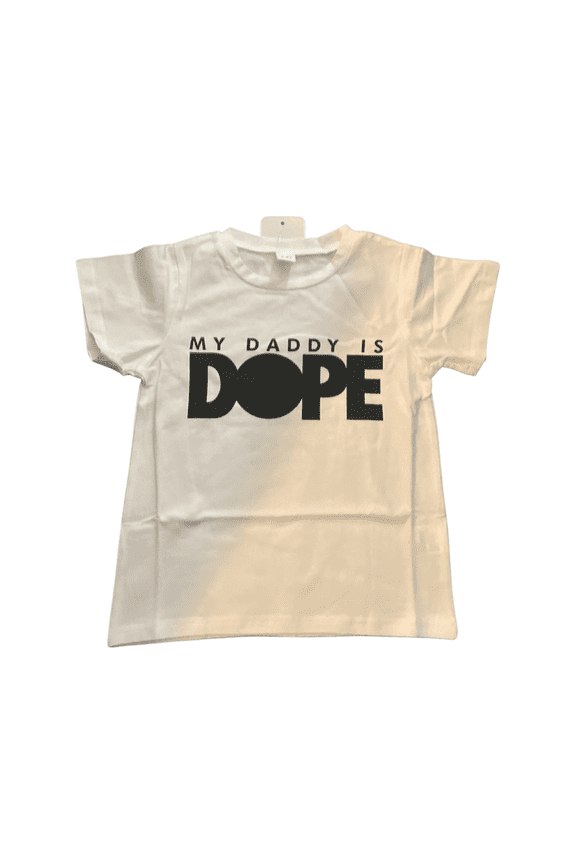 Daddy is Dope Tshirt