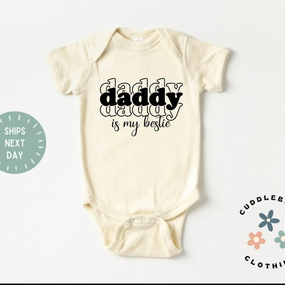 Daddy is my Bestie Baby Bodysuit, First Father's Day , Daddy's Bestie, Daddy Gift, Baby Shower, New Baby