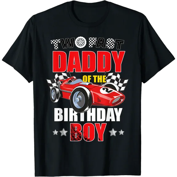 Daddy of The Two Fast 2nd Birthday Boy Racing Car Family T-Shirt