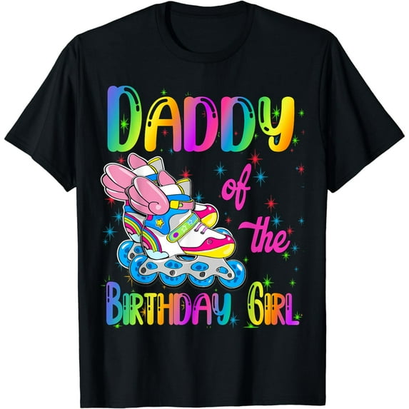 Daddy of the Birthday girl Rolling skate Family Party T-Shirt