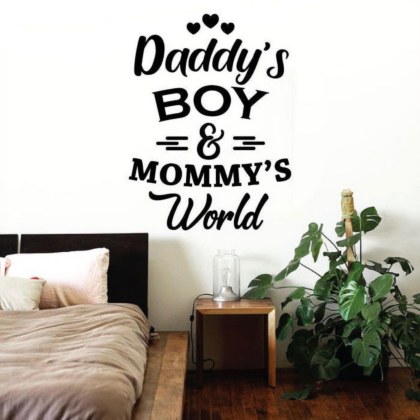 Daddy's Boy And Mommy's World - Baby boy Nursery Play Room Quote Vinyl Wall  Decal Wall Sticker Wall Art For Baby Boys Kids Room Bedroom Nursery Room  Cute Wall Art Decoration Design