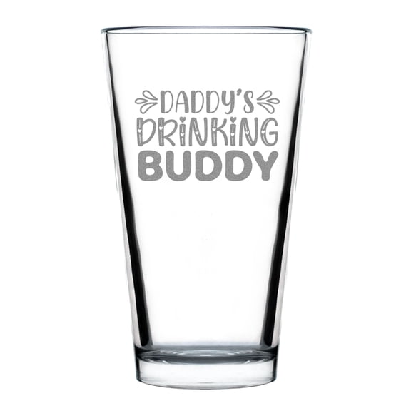 Daddy's Drinking Buddy Pint Glass, Hand Engraved 16oz Standard, Funny Etched Beer Unique Lover's Gift, Father's Day Present