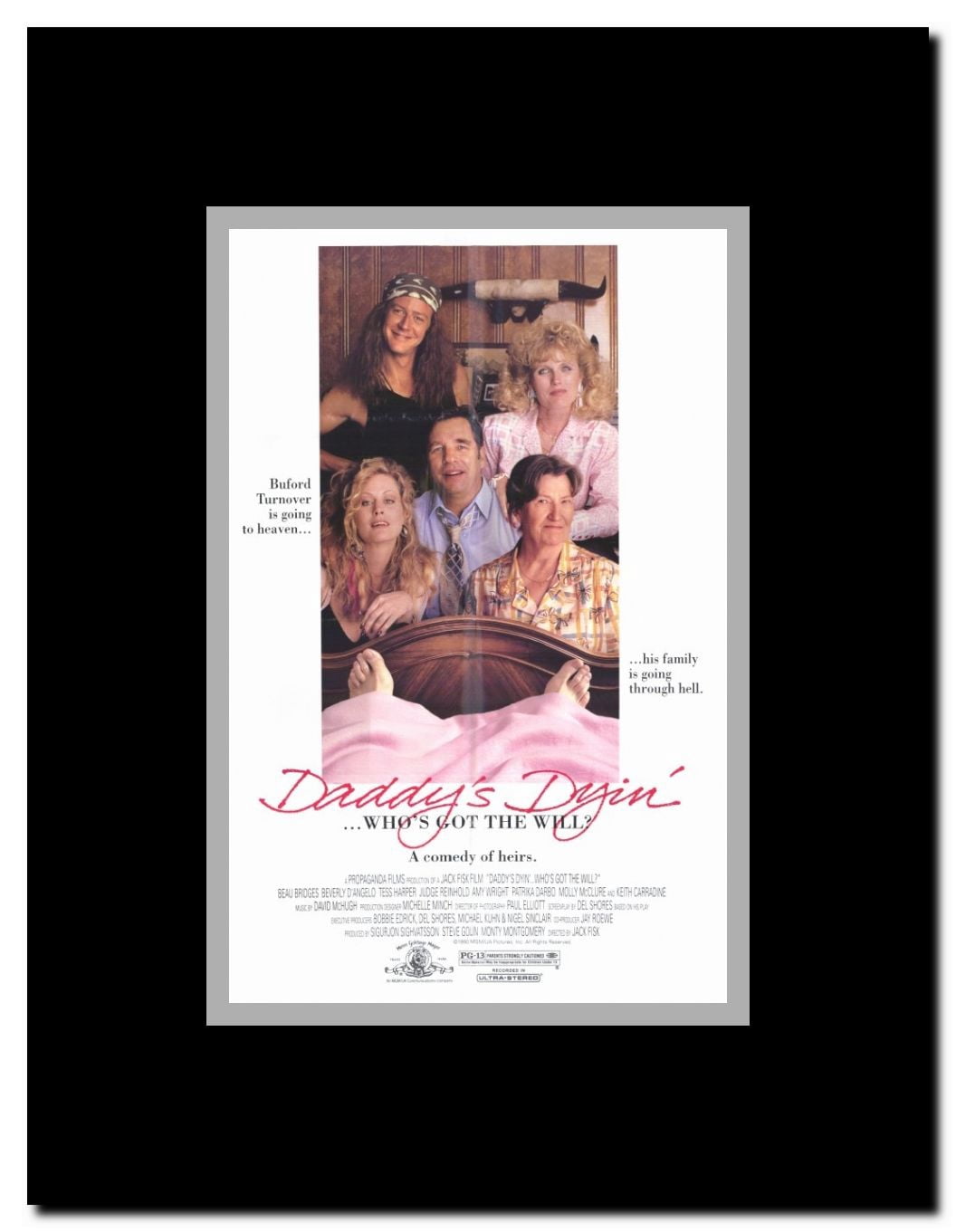Daddy's Dying...Who's Got the Will? Framed Movie Poster