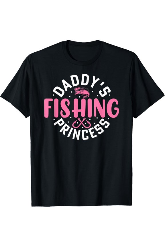 Daddy's Fishing Princess Cute Fishing T-Shirt