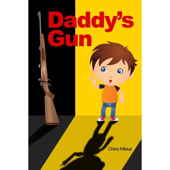 Daddy's Gun (Paperback)