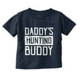 thumbnail image 1 of Daddy's Hunting Buddy Hunter's Kiddo Toddler Boy Girl T Shirt Infant Toddler Brisco Brands 12M, 1 of 6