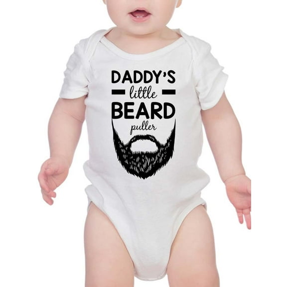 Daddy's Little Beard Puller. Bodysuit Infant -Smartprints Designs,  6 Months