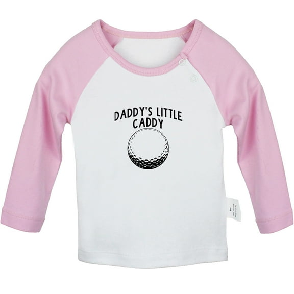 Daddy's Little Caddy Funny T shirt For Baby, Newborn Babies T-shirts, Infant Tops, 0-24M Kids Graphic Tees Clothing (Long Pink Raglan T-shirt, 12-18 Months)