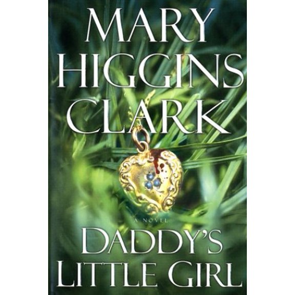 Pre-Owned Daddy's Little Girl (Hardcover) 0743206045 9780743206044