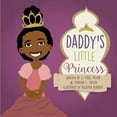 thumbnail image 1 of Daddy's Little Princess, (Paperback), 1 of 1