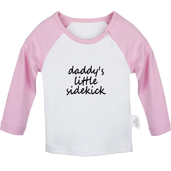 Daddy's Little Sidekick Funny T shirt For Baby, Newborn Babies T-shirts, Infant Tops, 0-24M Kids Graphic Tees Clothing (Long Pink Raglan T-shirt, 0-6 Months)