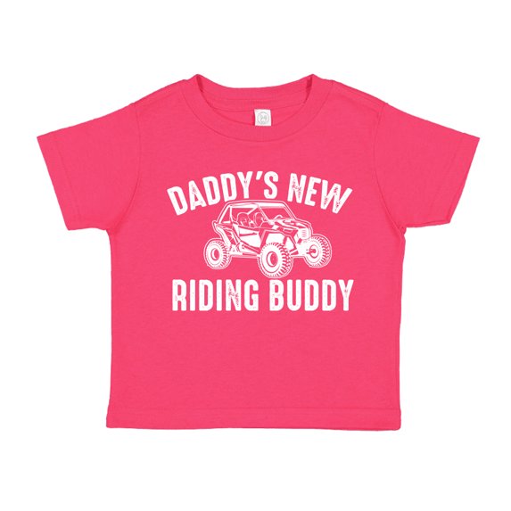 Daddy's New Riding Buddy UTV Toddler T-Shirt 4T Cyber Pink