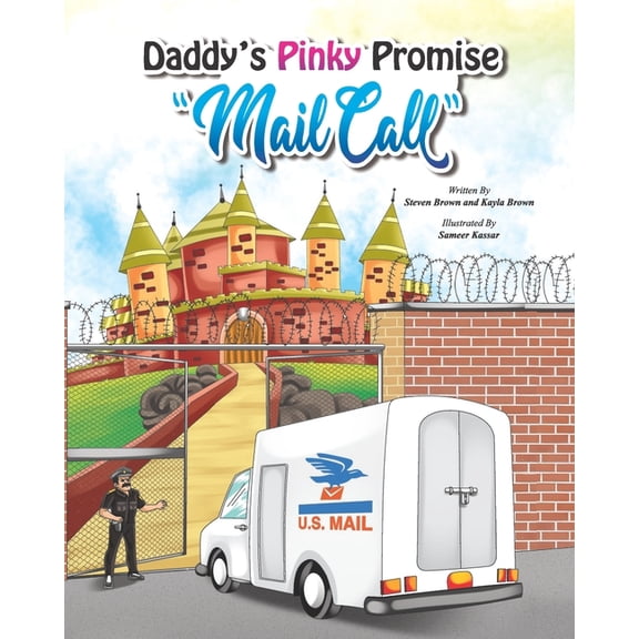 Daddy's Pinky Promise: Mail Call, (Paperback)