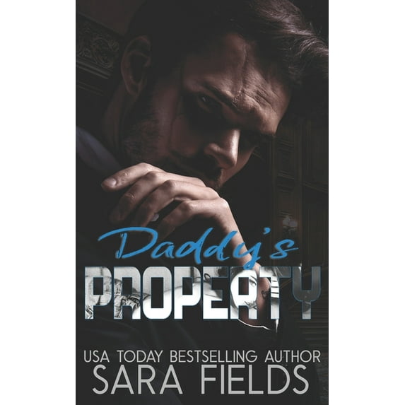 Daddy's Property (Paperback) by Sara Fields