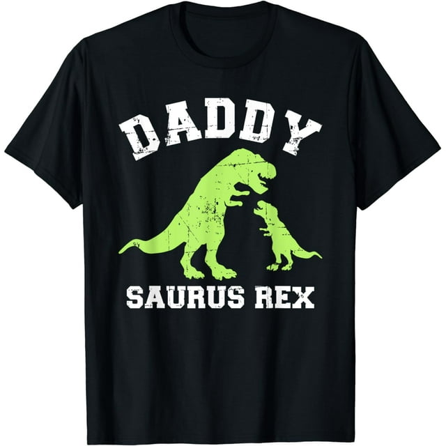 Daddy saurus rex dinosaur father's day gift for dad T-Shirt