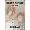 thumbnail image 1 of Daddy the 8th (Paperback), 1 of 1