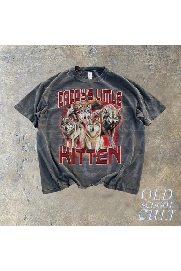 Daddys Little Kitten Alpha Shirt, Funny Alpha Wolf Vintage 90s Style T-shirt, 90's Retro Shirt, Alpha Male Graphic Tee, Funny Gift for Him