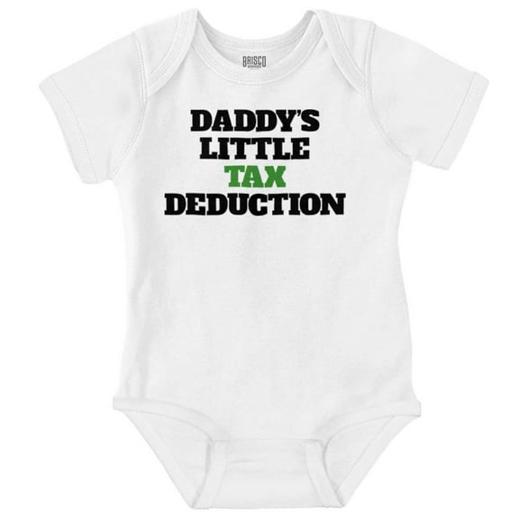 Daddys Little Tax Deduction Dad Joke Romper Boys or Girls Infant Baby Brisco Brands 18M