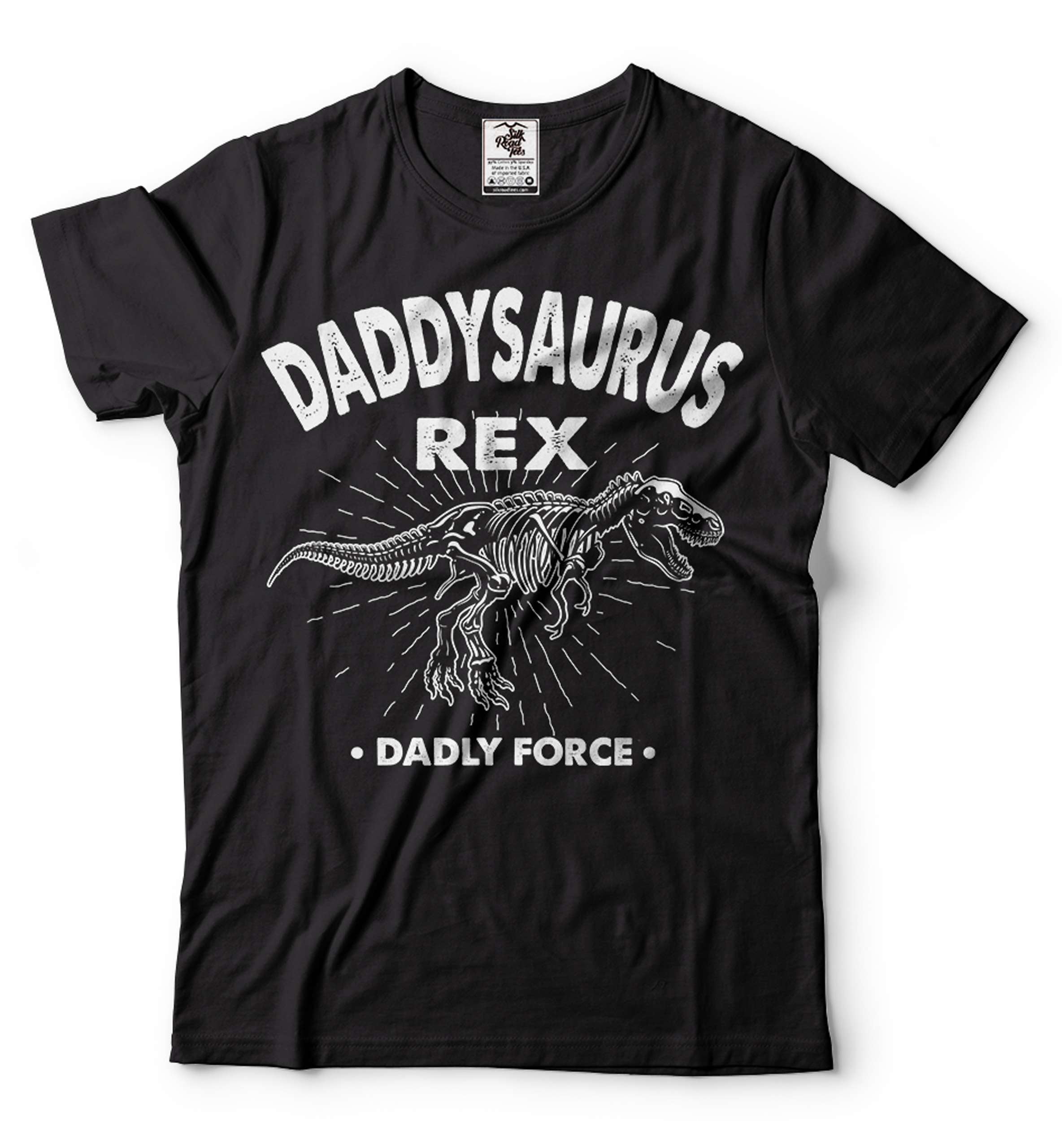 Daddy You Are As Strong As T-Rex Funny Father Day T-Shirt Daddy You Are As Strong As T-Rex Funny Father Day T-Shirt