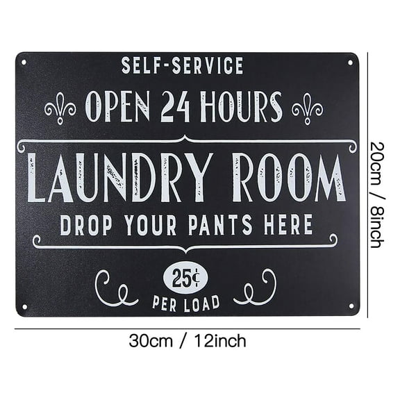 Dadiaei Vintage Metal Tin Sign - 24 Hours Self Service Laundry Room Decor, Funny 'Drop Your Pants Here 25 Per Load' Retro Iron Wall Art for Home, Cafe, Bar