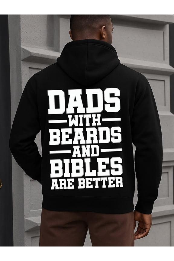 Dads with Beards hoodies Christianity mens sweater hoodie black Comfortable Material，Bold Design halloween elegant christian vintage spring pamuk christianity Fashion Unisex hoodie