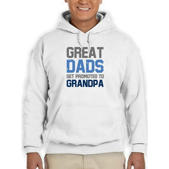 Dads Get Promoted To Grandpa Hoodie Men -GoatDeals Designs, Male Medium