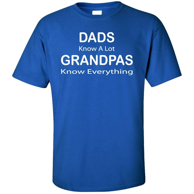 Funny Family Christmas Gifts Grandad Knows Everything T-Shirt Funny Family Christmas Gifts Grandad Knows Everything T-Shirt