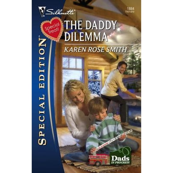 The Daddy Dilemma (Paperback) by Karen Rose Smith