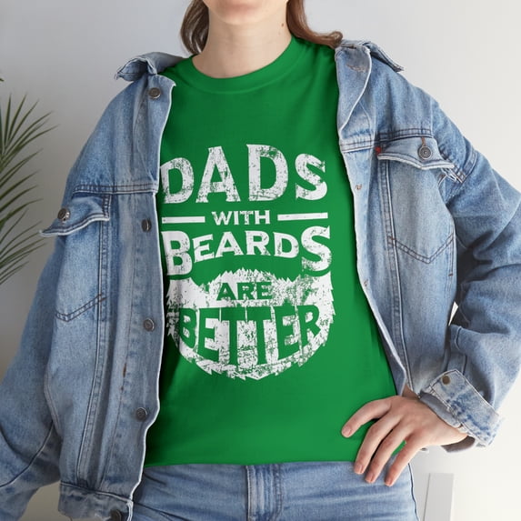 Dads with Beards are Better Distressed TShirt