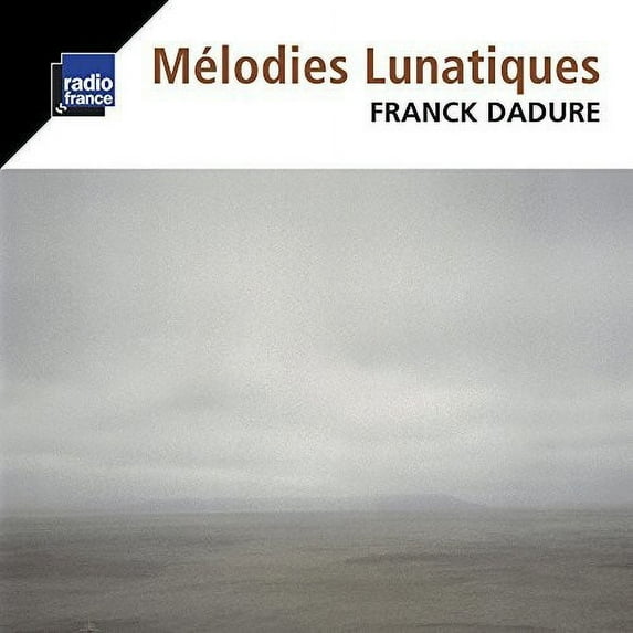 Dadure - Melodies Lunatiques - Music & Performance - CD