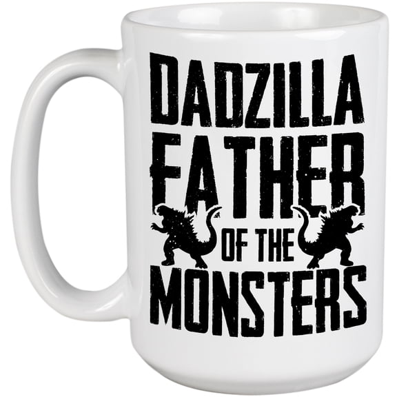 Dadzilla Father of the Monsters, Funny Birthday or Father's Day, White 15oz Ceramic Mug