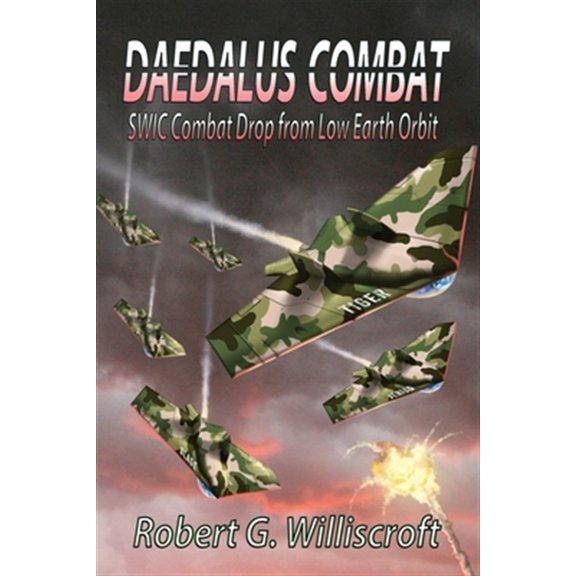 Pre-Owned Daedalus: Daedalus Combat: SWIC Combat Drop from Low Earth Orbit (Paperback)