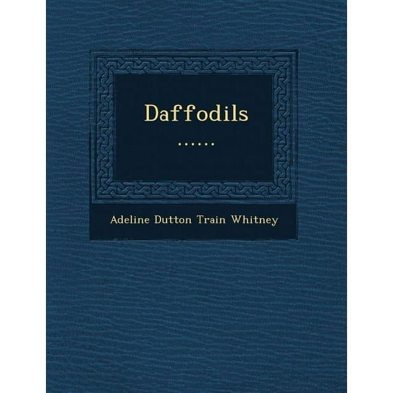 Daffodils ...... Paperback