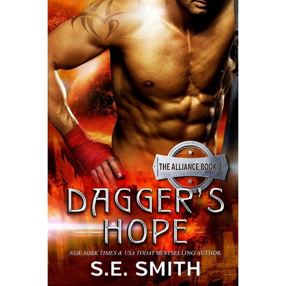 Alliance Dagger's Hope: The Alliance Book 3, Book 3, (Paperback)