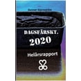 thumbnail image 1 of DagsfÃ¤rskt 2020/366: HelÃ¥rsrapport, (Paperback), 1 of 1