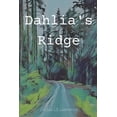thumbnail image 1 of Dahlia's Ridge, (Paperback), 1 of 1