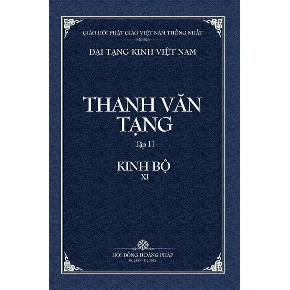 Dai Tang Kinh Viet Nam Thanh Van Tang, Tap 11: Tang Nhat A-ham, Quyen 2 - Bia Cung, (Hardcover)