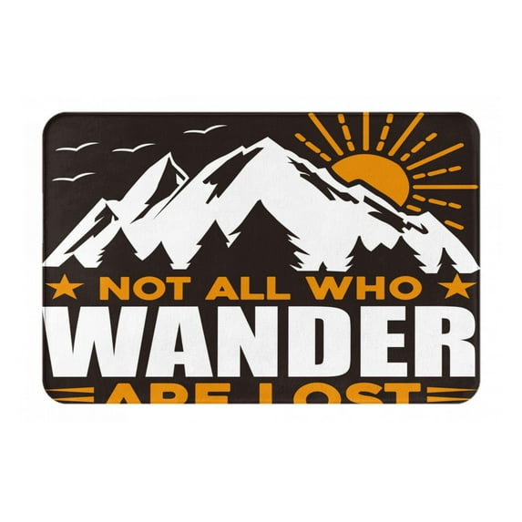Daiia Not All Who Wander Are Lost4 Front Door Mat, Heavy Duty Durable Welcome Mat for Outdoor Indoor, Dirt Trapper Waterproof Super Absorbent Door Mat, 16" x 24"