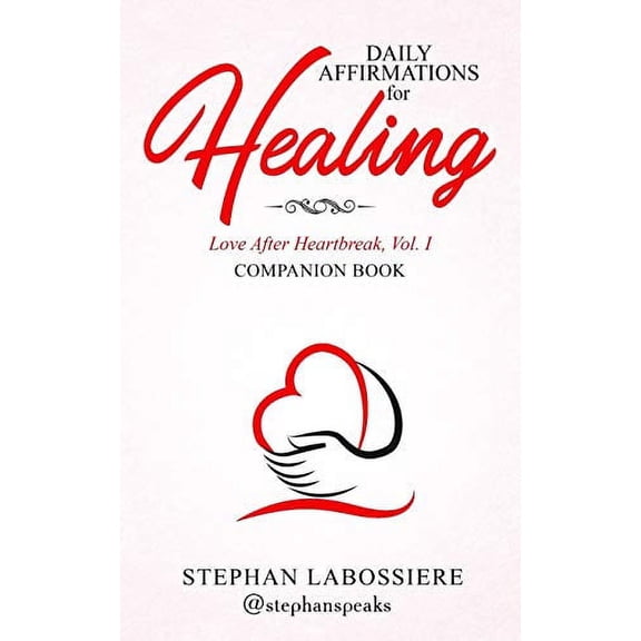 Daily Affirmations for Healing (Paperback)