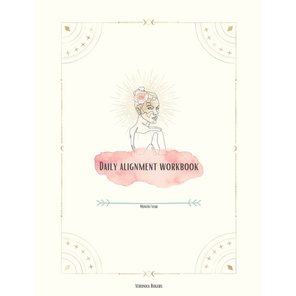 Daily Alignment Workbook, (Paperback)
