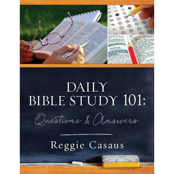 Daily Bible Study 101: Questions & Answers, (Paperback)