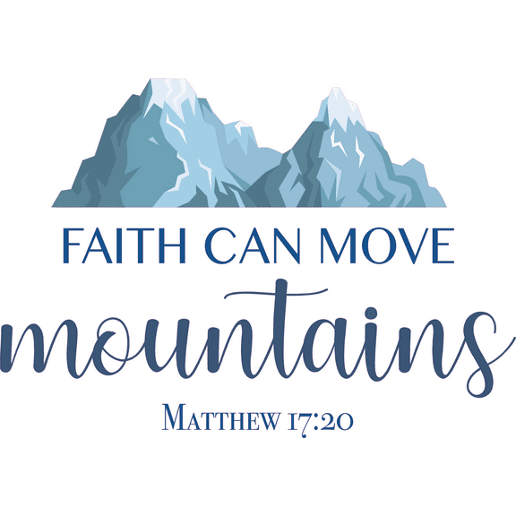 Daily Bible Verse for Church or Prayer Room Vinyl Wall Decal - Faith Can Move Mountains from Matthew 17:20 New Testament for Living Room Wall Decoration - 20" x 14"
