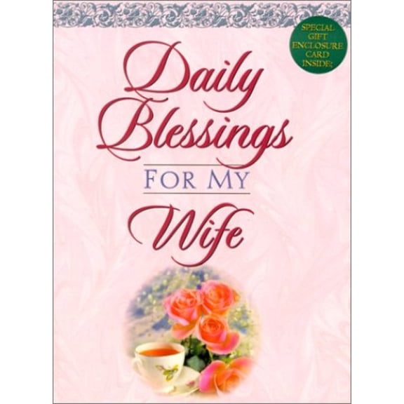 Pre-Owned Daily Blessings for My Wife (Hardcover) 1562927132 9781562927134