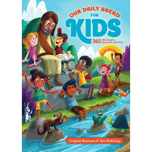 Our Daily Bread for Kids Our Daily Bread for Kids: 365 Meaningful Moments with God (a Daily Devotional with Bite-Size Devotions for Children Ages, (Hardcover)