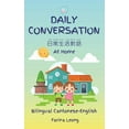 thumbnail image 1 of Daily Conversation At Home (Bilingual Cantonese-English), (Hardcover), 1 of 1