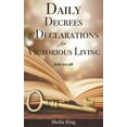 thumbnail image 1 of Daily Decrees &amp; Declarations for Victorious Living, (Paperback), 1 of 1